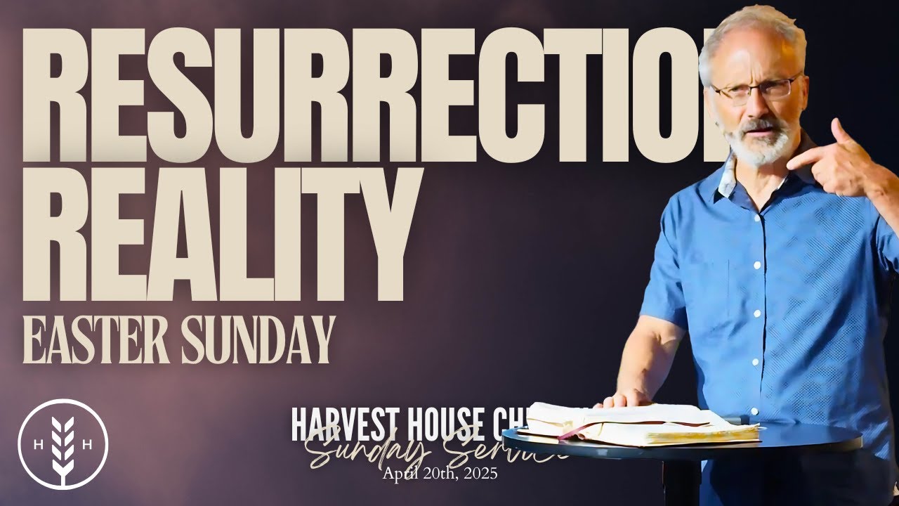 April 20, 2025 | Sunday Service | Darrell Roberts | Harvest House Church