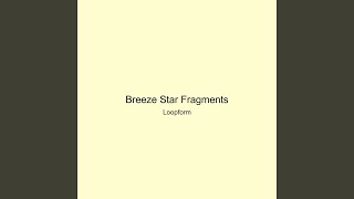 Breeze Star Fragments