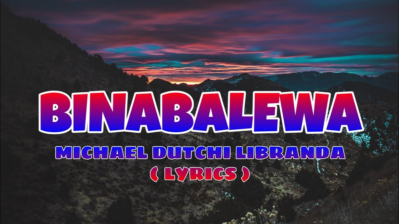 Binalewala | Michael Dutchi Libranda | Lyrics - YouTube
