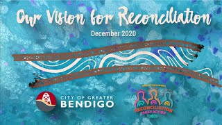 City of Greater Bendigo - Our Vision for Reconciliation
