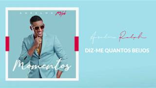 ANSELMO RALPH - DIZ-ME QUANTOS BEIJOS(Letra)