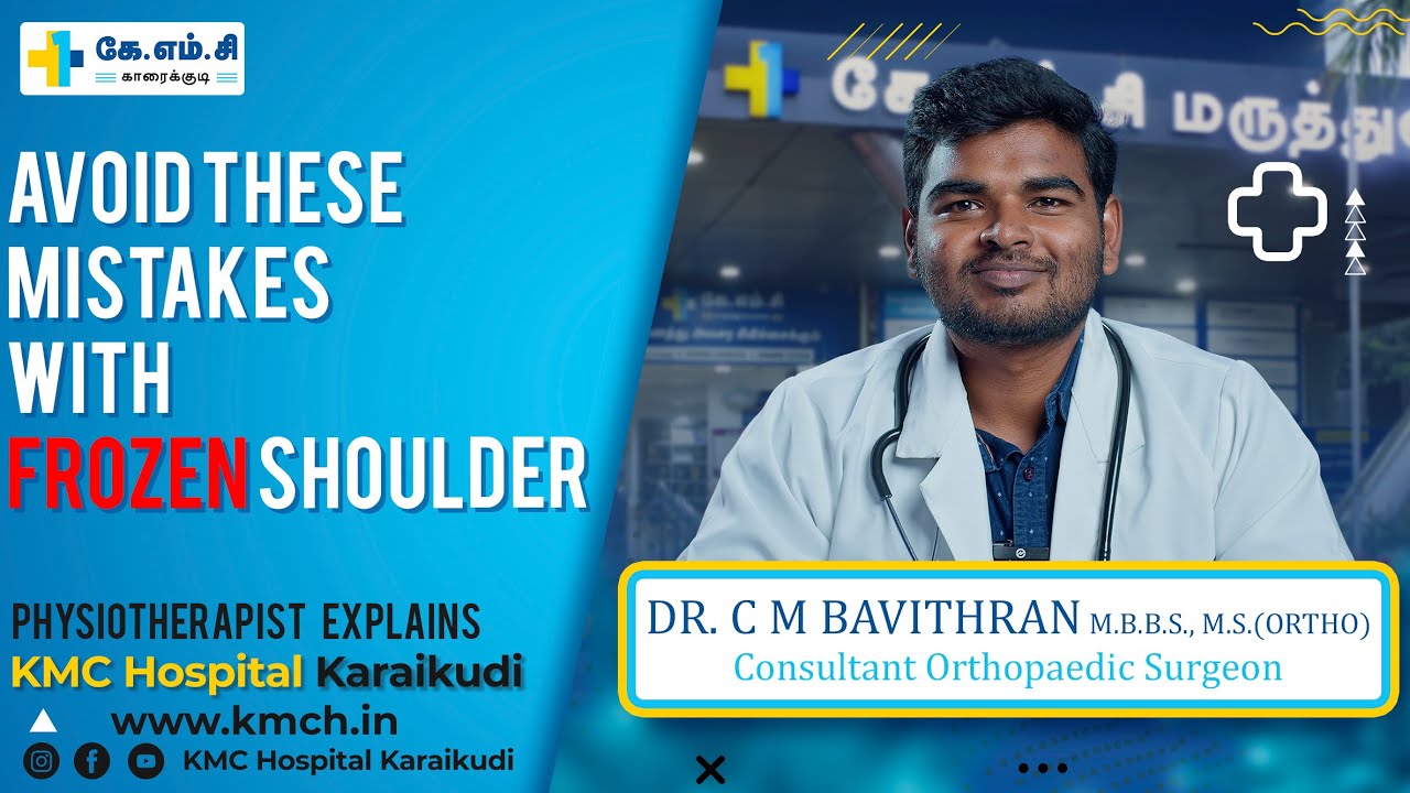 Frozen Shoulder Simplified | Dr. Bavithran, Consultant Orthopedic ...