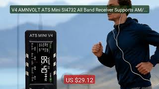 V4 AMNVOLT ATS Mini SI4732 All Band Receiver Supports AM/FM/SS... — Hot Deal 2026 | Limited Offer!