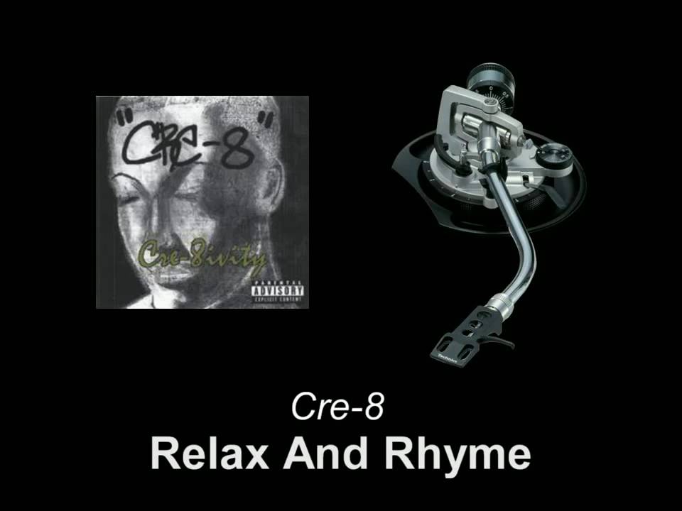 Cre-8 - Relax And Rhyme