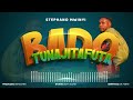 Stephano Mwinyi New Song BADO TUNJITAFUTA Audio Official Music 255 755 228 142 