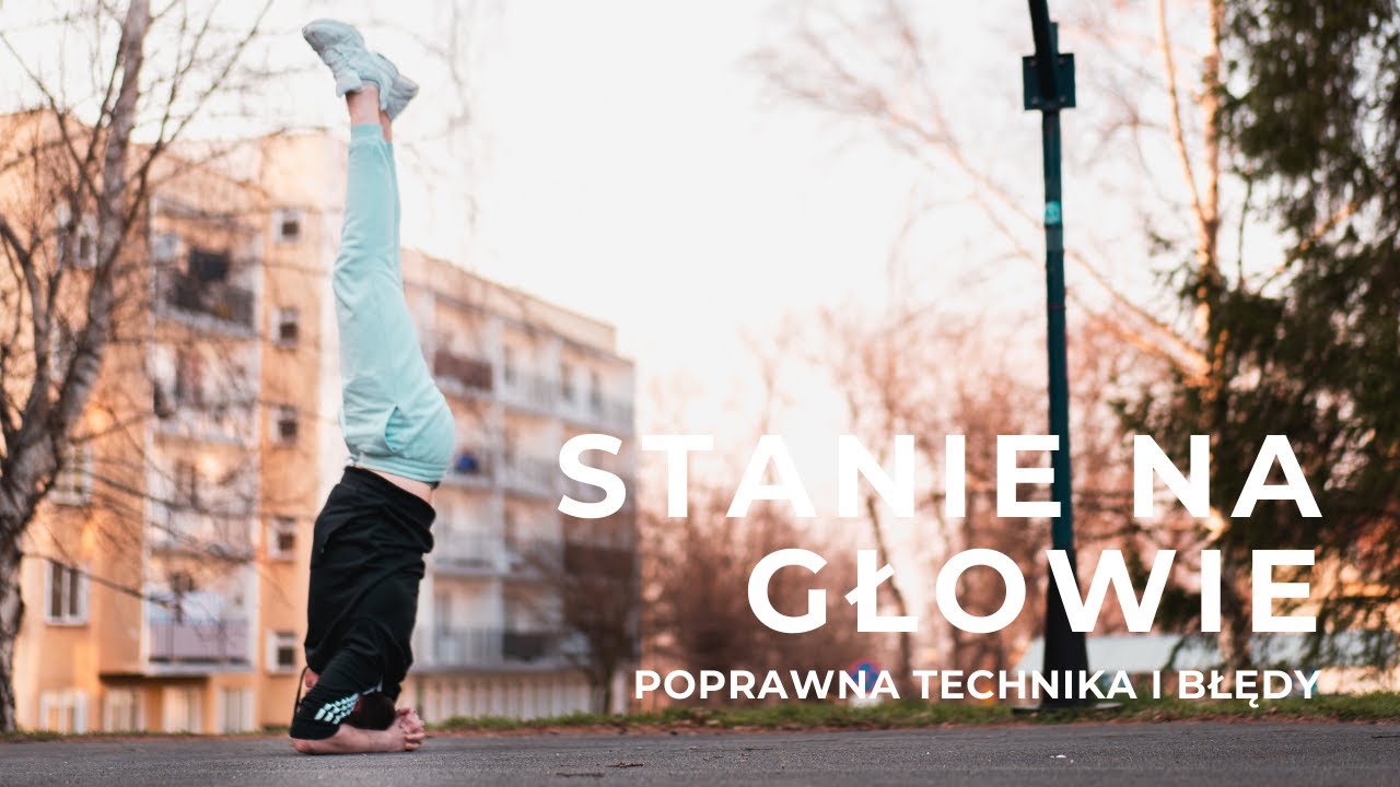 Jak nauczyć się STAWAĆ na GŁOWIE? 🙃🙃