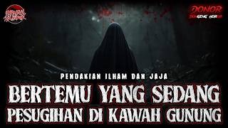 JERITAN MINTA TOLONG DARI KAWAH GUNUNG SUMBING AKIBAT MENYEKUTUKAN TUHAN!!!