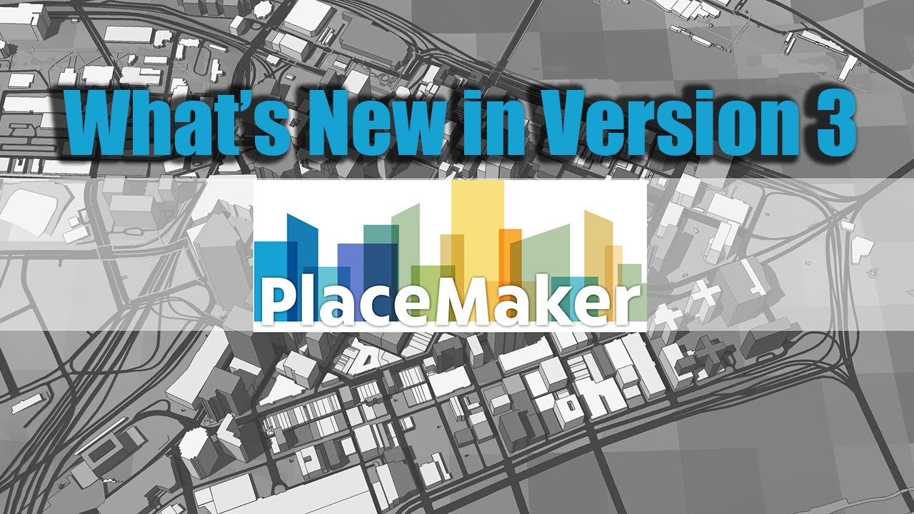 PlaceMaker Version 3 - What's New? - YouTube