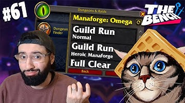 Joining a Mythic Raiding Guild w/ @Farfa  | The Bench Ep. 61
