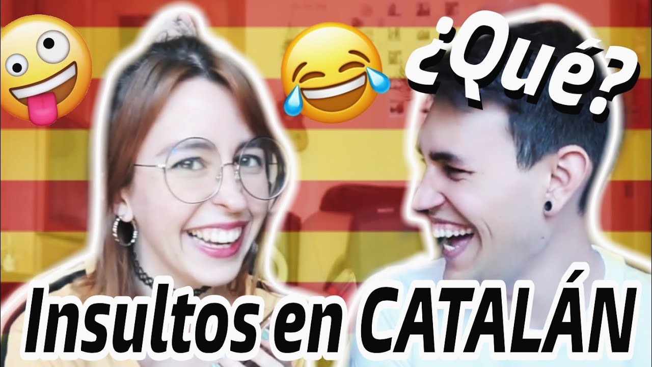 INSULTOS divertidos en CATALÁN 😂 (Subtitulado)