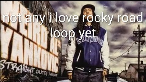 Weird Al Discography: I Love Rocky Road (2022 Version) but everytime they repeat a word it loops (1)