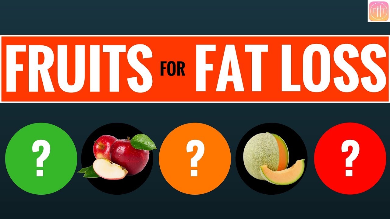 Top 5 Fruits for Fat Loss in INDIA YouTube