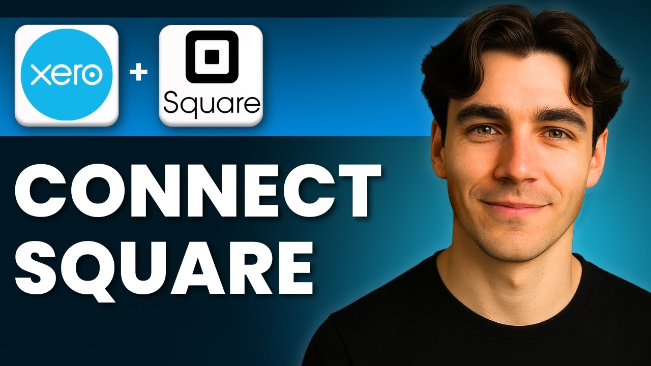 How To Integrate Square With Xero (Tutorial 2026) - YouTube