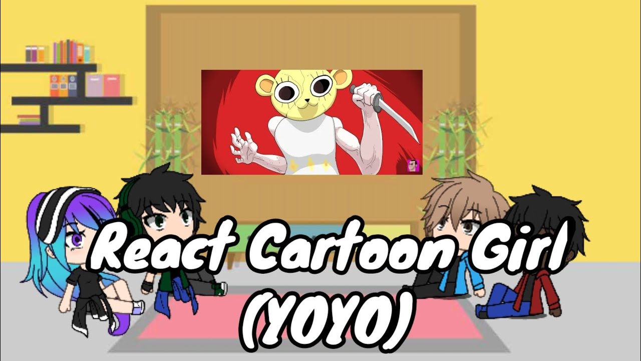 React Cartoon Girl (YOYO) YouTube