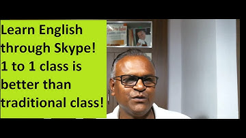 Learn English through Skype! 1 to 1 class is better than traditional class! Indian English Teacher!