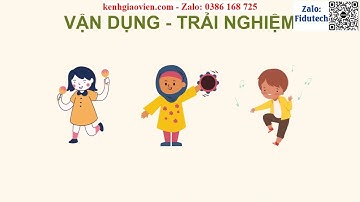 Giáo án powerpoint CĐ 3 Tiết 3: Nhạc cụ: Nhạc cụ tiết tấu và giai điệu | GA điện tử Âm nhạc 4 CTST