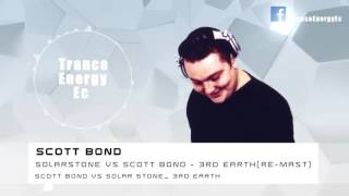 Scott Bond and Solar stone - 3rd Earth