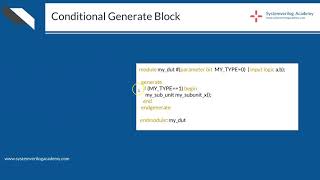 Course: Systemverilog Design - 2 : L8.3 : Conditional Generate Statements