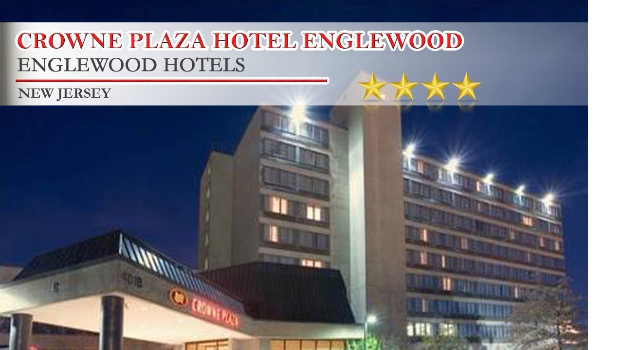 Crowne Plaza Hotel Englewood Hotels New Jersey You Crowne Plaza Hotel Englewood Hotels New Jersey