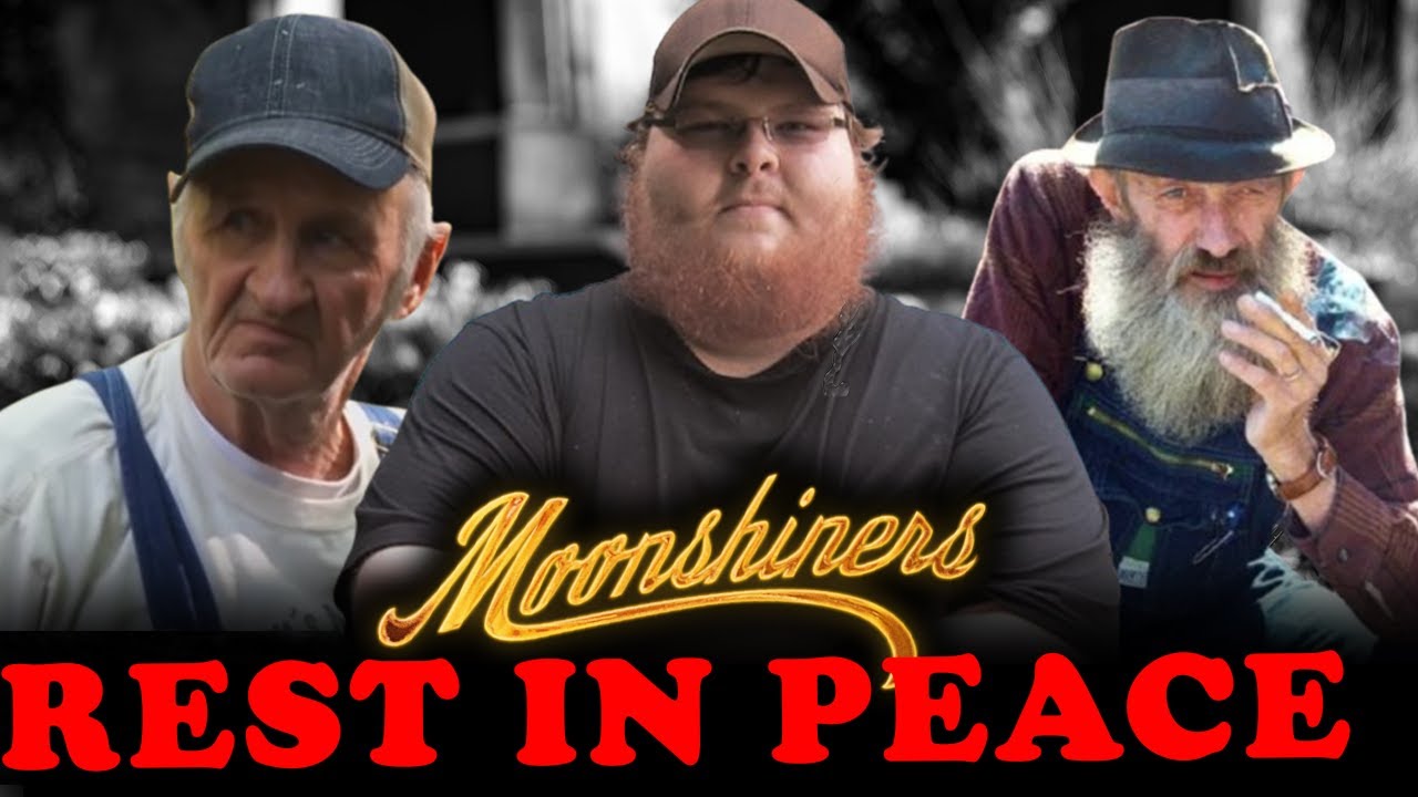 moonshiners-cast-who-have-passed-away-in-2025-youtube