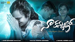 Naa Kannulo Telugu Christian Song 2024 Starry Angelina Edwards Swapna Edwards Steve Edwards