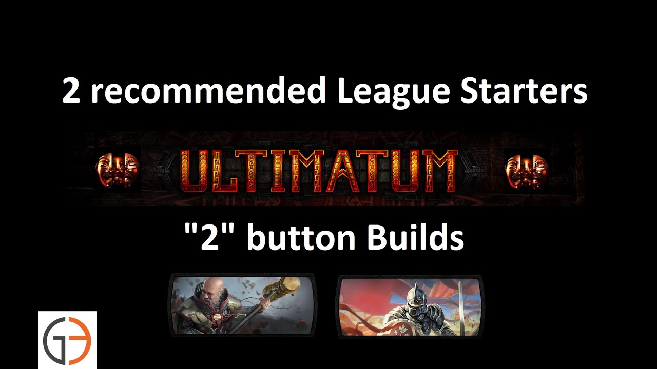 [3.14] G3 Iron's Ultimatum Recommended Starters (2 Button Builds)