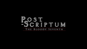 Post Scriptum Cinematic - The Lost Generation