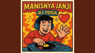 Download Lagu MANISNYA JANJI MP3