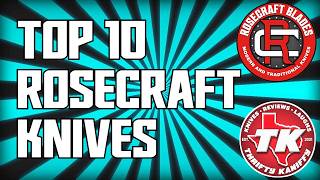 Top 10 @RoseCraftBlades Pocket Knives