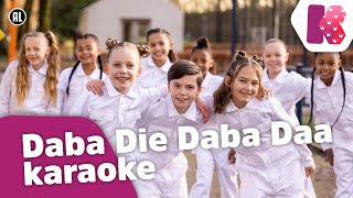 Daba Die Daba Daa (karaoke) - Kinderen voor Kinderen