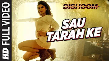 Sau Tarah Ke Full Video Song | Dishoom | John Abraham | Varun Dhawan | Jacqueline Fernandez| Pritam