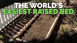 How to Build The World's Easiest Raised Bed Garden (Cheap)