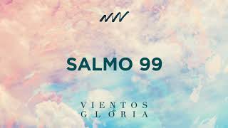 Video thumbnail of "Salmo 99 - Vientos de Gloria | New Wine"