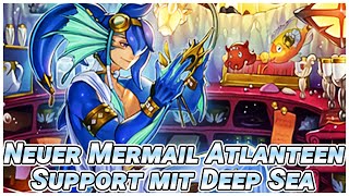 Mermail Atlanteen hat DEEP SEA Support erhalten!? 🐟 || Yu-Gi-Oh ...
