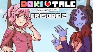 Dokitale Determination Club Episode 2 - My Little Ember