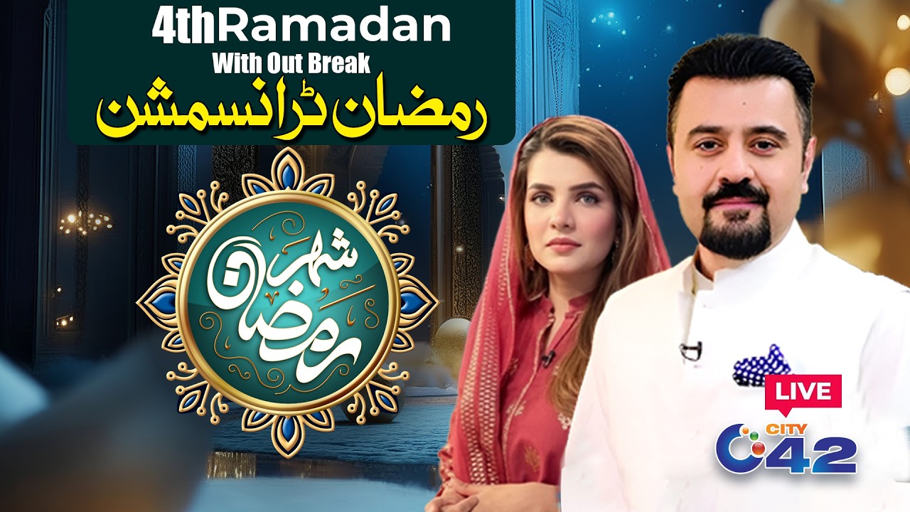 Shehar-e-Ramzan Special Iftar Transmission | 4th Ramadan (No Breaks) | 22 Feb 2026 | City42