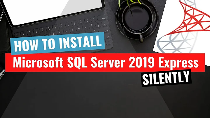 Microsoft SQL Server 2019 Express Silent Install (How-To Guide)