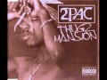 2pac - c u when u get there thugs mansion remix