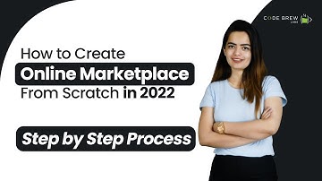 Creating An Online Marketplace From Scratch in 2025 | Step-By-Step Marketplace Development Process