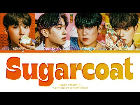 AB6IX 'Sugarcoat' Lyrics (에이비식스 슈가코트 가사)