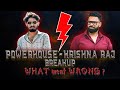 Krishnaraj left powerhouse but why
