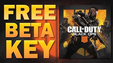 BLACK OPS 4 FREE* PC BETA CODES