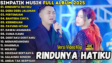 RINDUNYA HATIKU - DEBU DEBU JALANAN - SIMPATIK MUSIC FULL ALBUM TERBARU 2025 || IRWAN KDI & FIRA