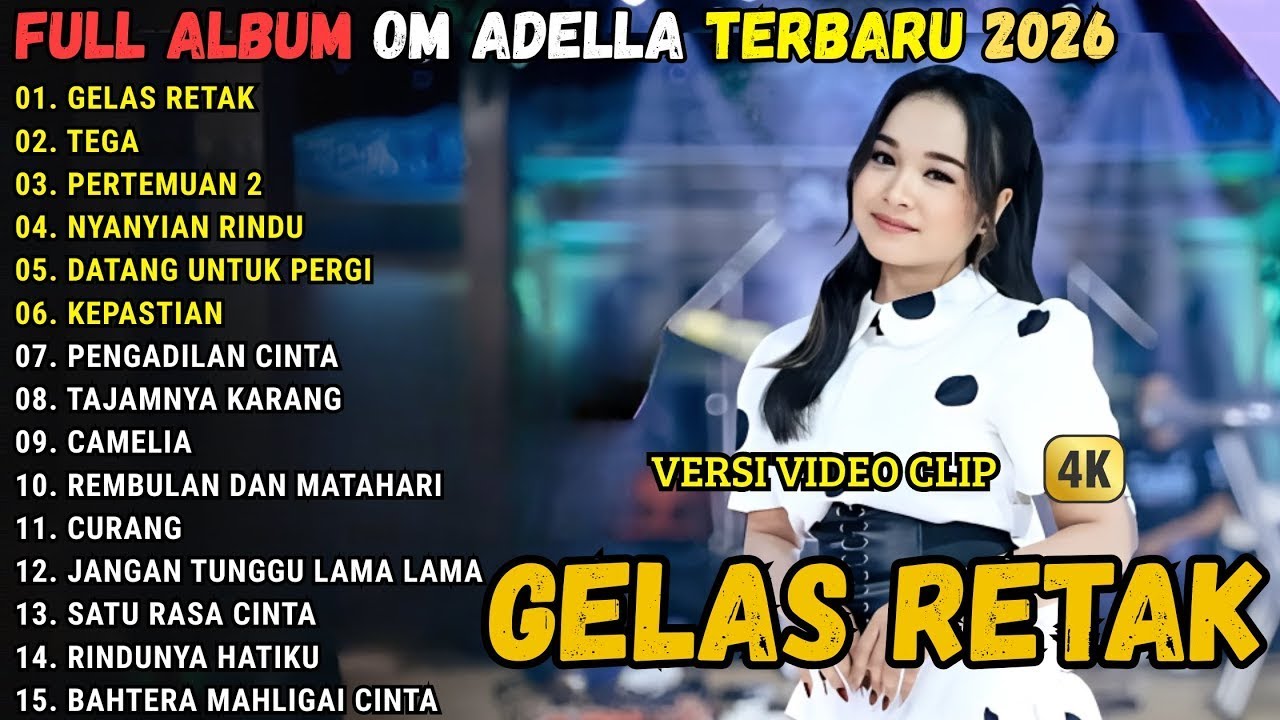 GELAS RETAK - TEGA - PERTEMUAN \\ TERBARU OMADELLA FULL ALBUM 2026
