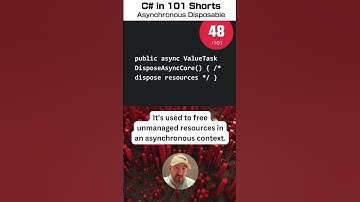 C# Asynchronous Disposable - C# for .NET in 101 Shorts - 48 /101
