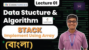 Stack Implementation using Array || Data Structure and Algorithms || Bangla || C++