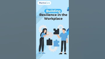 How to Build Resilience in the Workplace? | Building Resilience