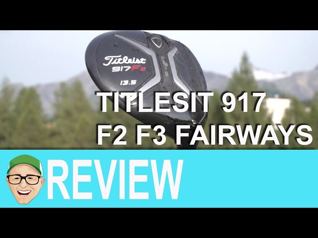 Titleist 917 F2 F3 Fairways - YouTube