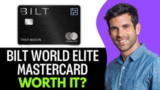 Bilt World Elite Mastercard Review (2025) – A Game Changer for Renters