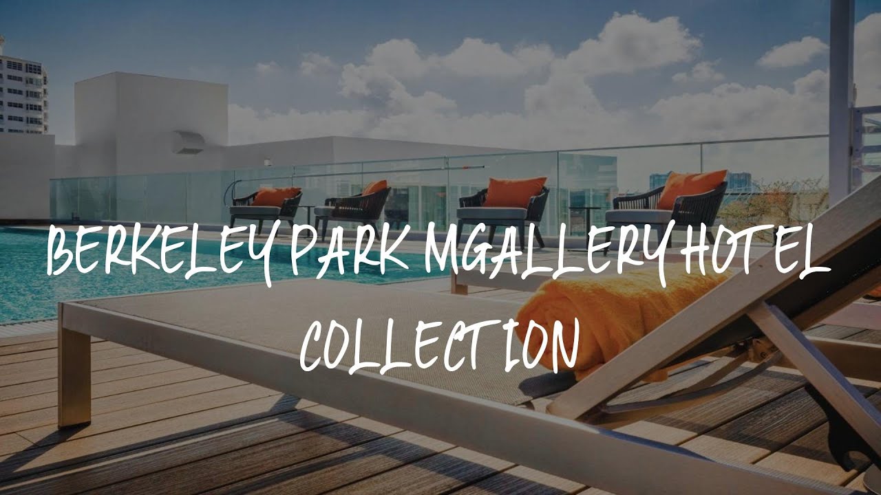 Berkeley Park MGallery Hotel Collection Review Miami Beach , United